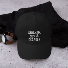 Load image into Gallery viewer, Embroided Chicken, Sex &amp; Degrees Logo Dad hat
